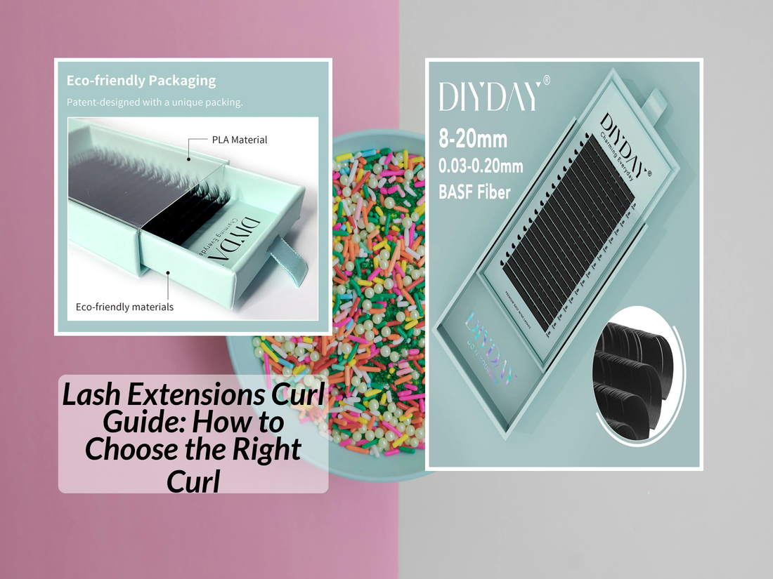 Lash Extensions Curl Guide: How to Choose the Right Curl