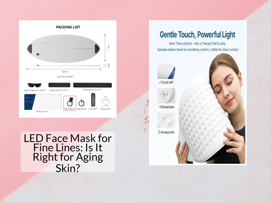 LED Face Mask for Fine Lines: Is It Right for Aging Skin?