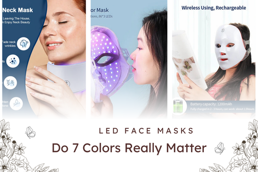 LED Face Masks - Do 7 Colors Really Matter