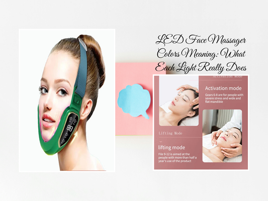 LED Face Massager Colors Meaning: What Each Light Really Does
