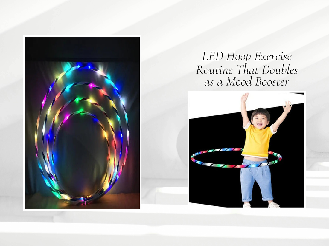 LED Hoop Exercise Routine That Doubles as a Mood Booster