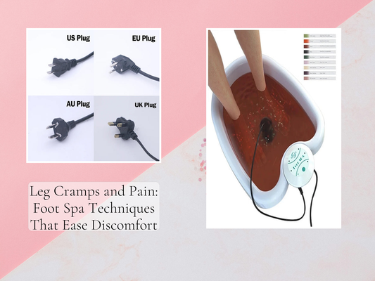 Leg Cramps and Pain: Foot Spa Techniques That Ease Discomfort