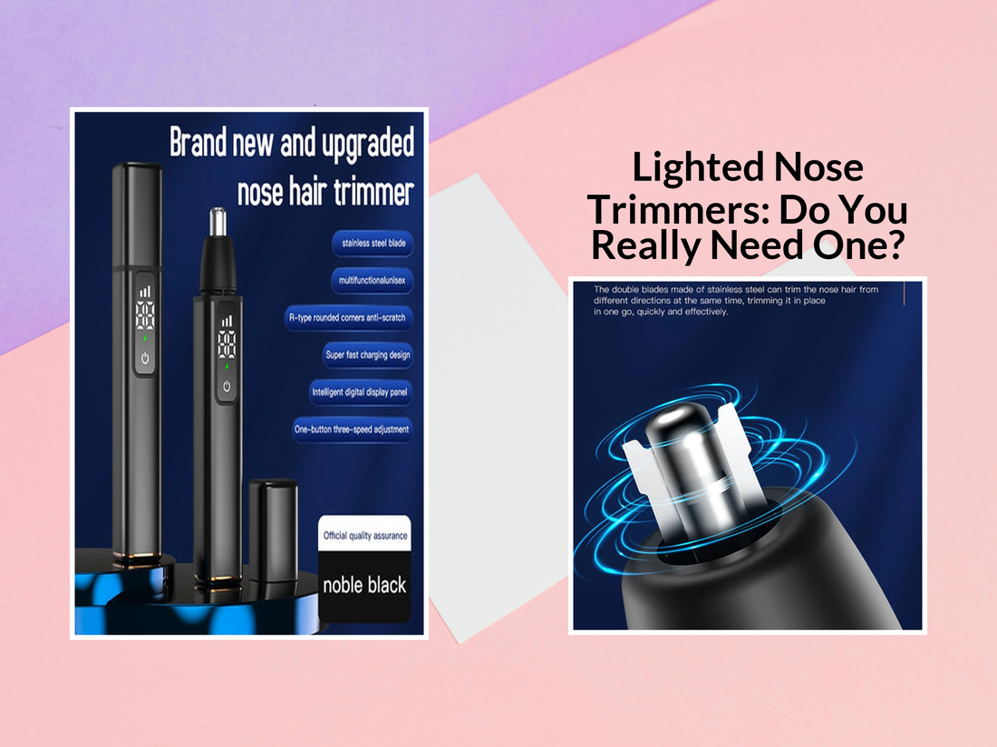 Lighted Nose Trimmers: Do You Really Need One?
