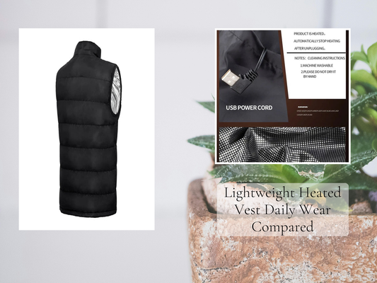 Lightweight Heated Vest Daily Wear Compared