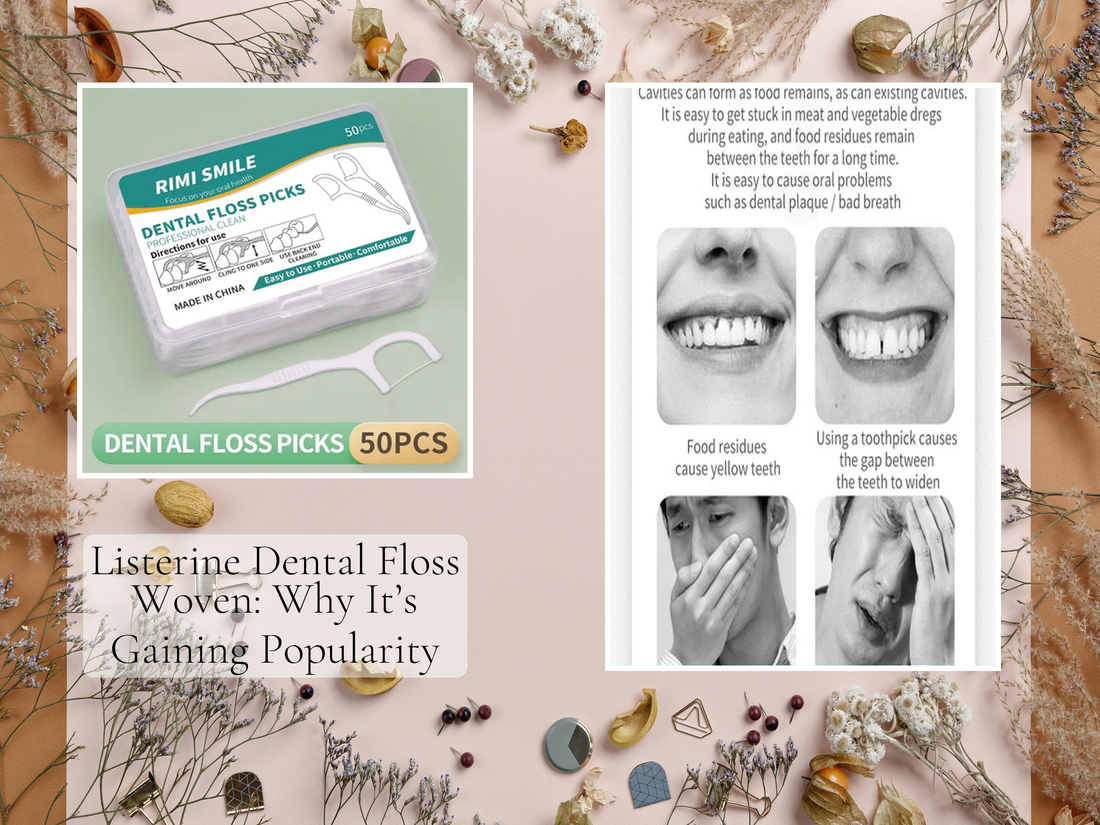 Listerine Dental Floss Woven: Why It’s Gaining Popularity