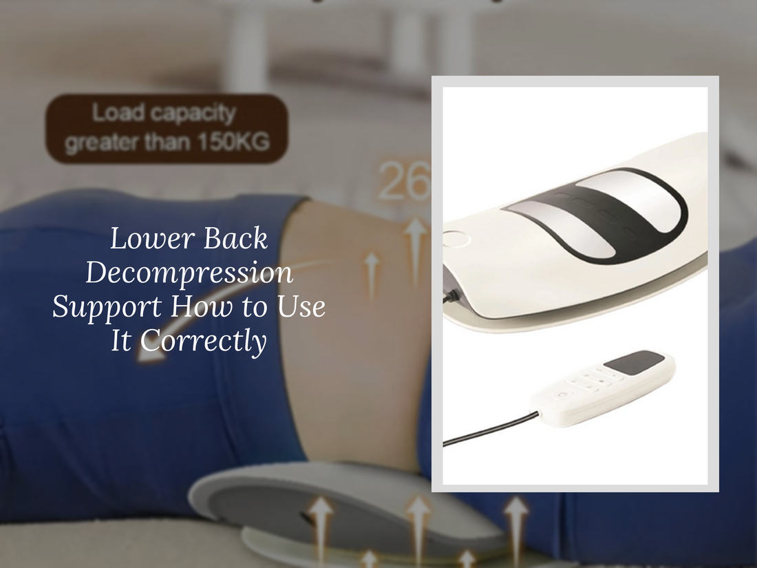 Lower Back Decompression Support How to Use It Correctly