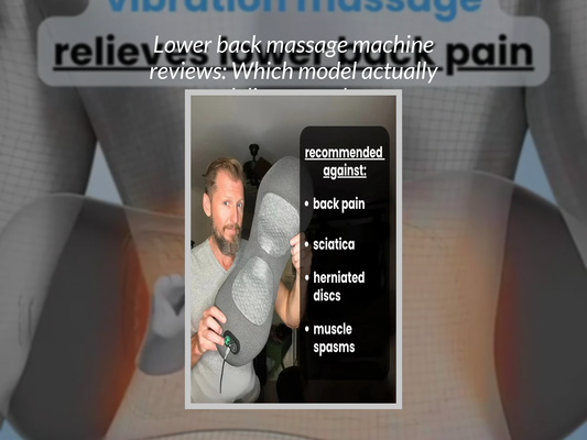 Lower back massage machine reviews: Which model actually delivers results