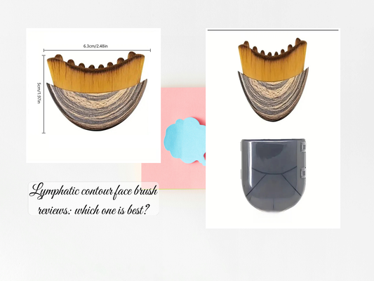 Lymphatic contour face brush reviews: which one is best?