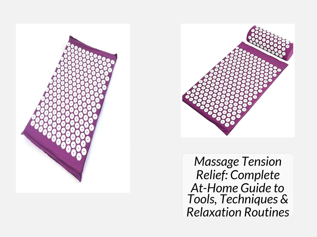 Massage Tension Relief: Complete At-Home Guide to Tools, Techniques & Relaxation Routines