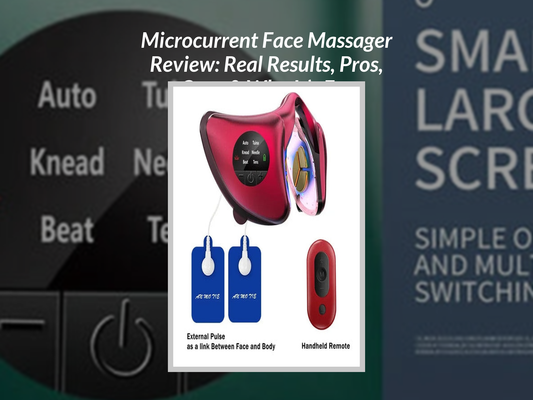 Microcurrent Face Massager Review: Real Results, Pros, Cons & Who It’s For
