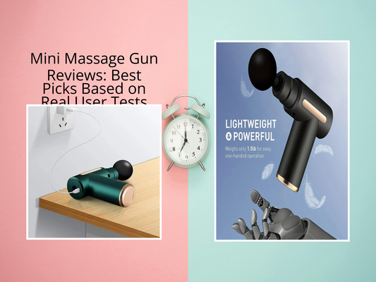 Mini Massage Gun Reviews: Best Picks Based on Real User Tests