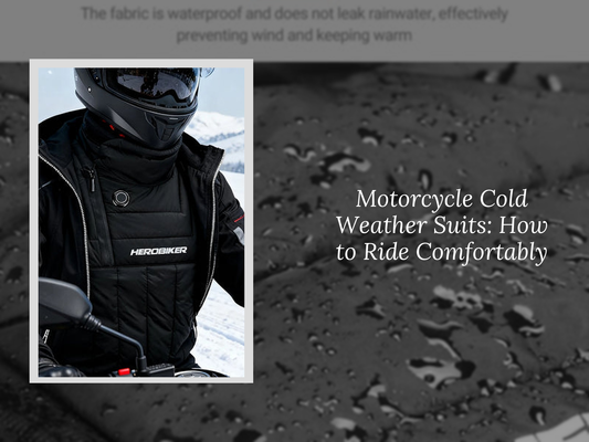 Motorcycle Cold Weather Suits: How to Ride Comfortably
