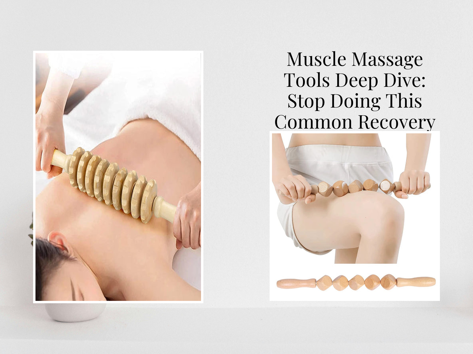 Muscle Massage Tools Deep Dive: Stop Doing This Common Recovery Mistak ...