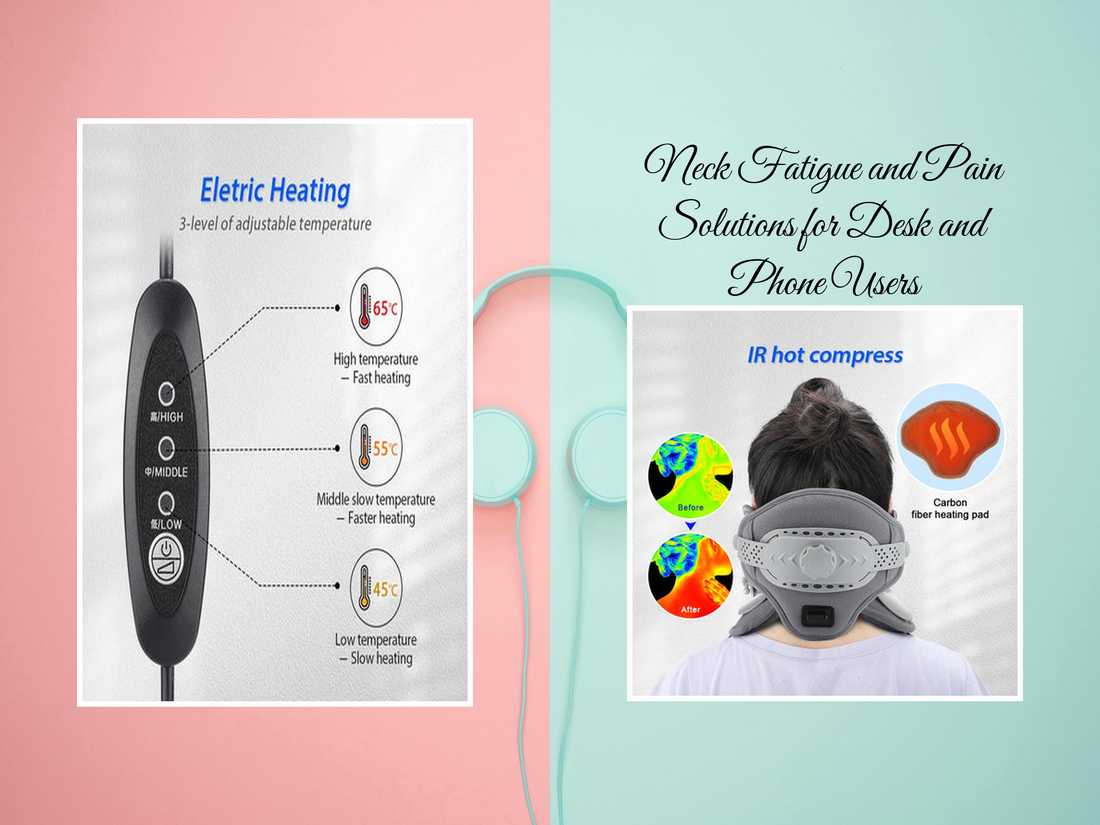 Neck Fatigue and Pain Solutions for Desk and Phone Users