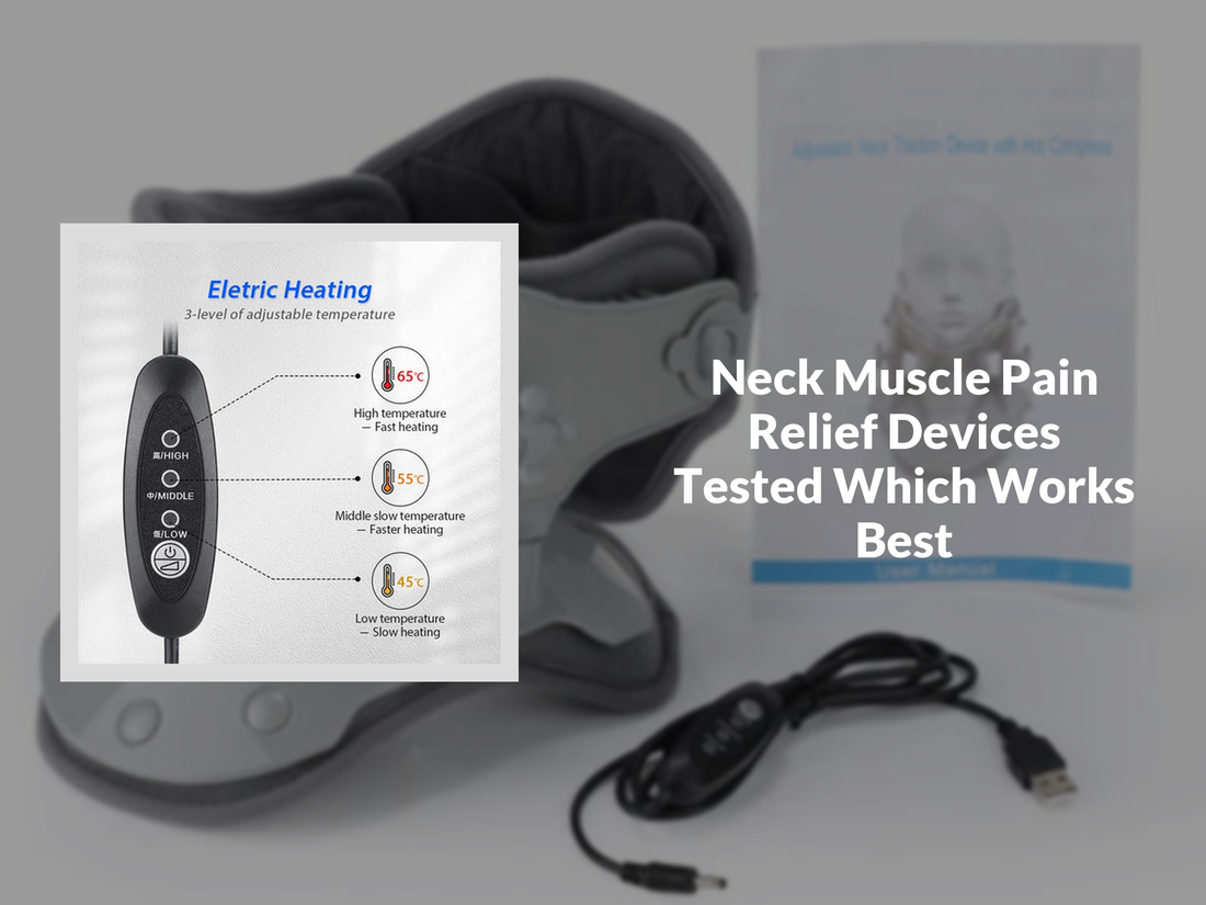 Neck Muscle Pain Relief Devices Tested Which Works Best