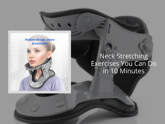 Neck Stretching Exercises You Can Do in 10 Minutes