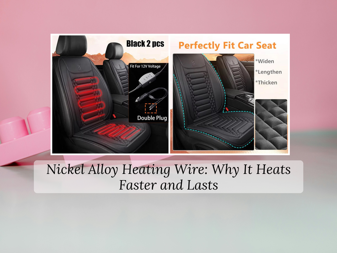 Nickel Alloy Heating Wire: Why It Heats Faster and Lasts