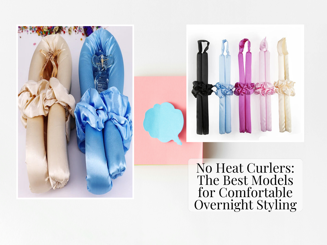 No Heat Curlers: The Best Models for Comfortable Overnight Styling