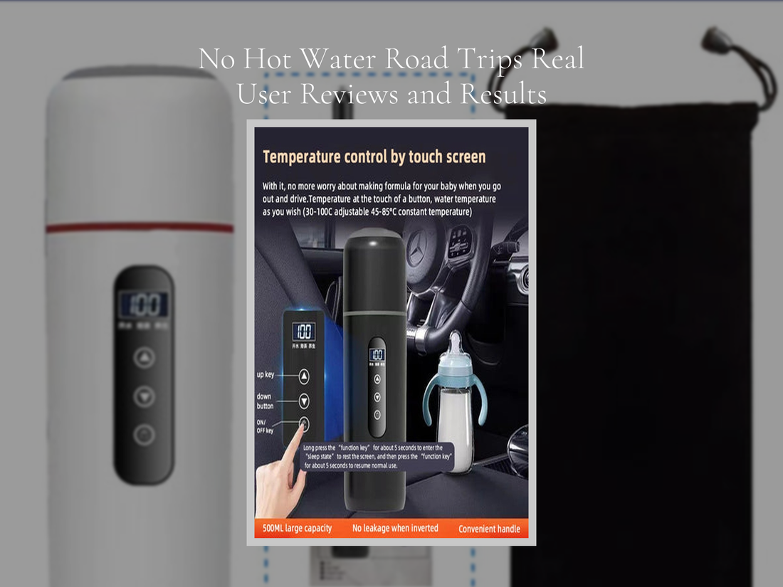 No Hot Water Road Trips Real User Reviews and Results