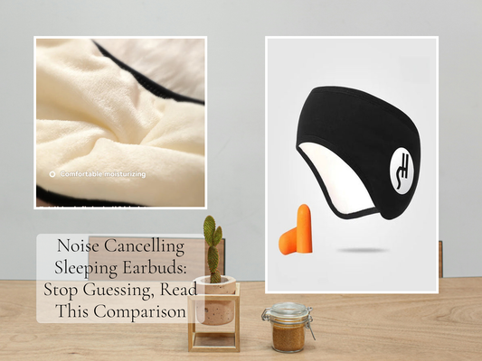 Noise Cancelling Sleeping Earbuds: Stop Guessing, Read This Comparison