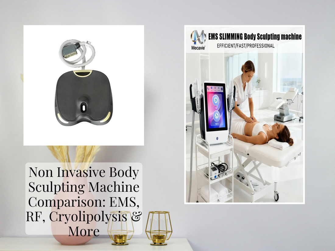 Non Invasive Body Sculpting Machine Comparison: EMS, RF, Cryolipolysis & More