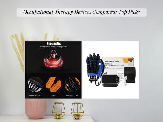 Occupational Therapy Devices Compared: Top Picks