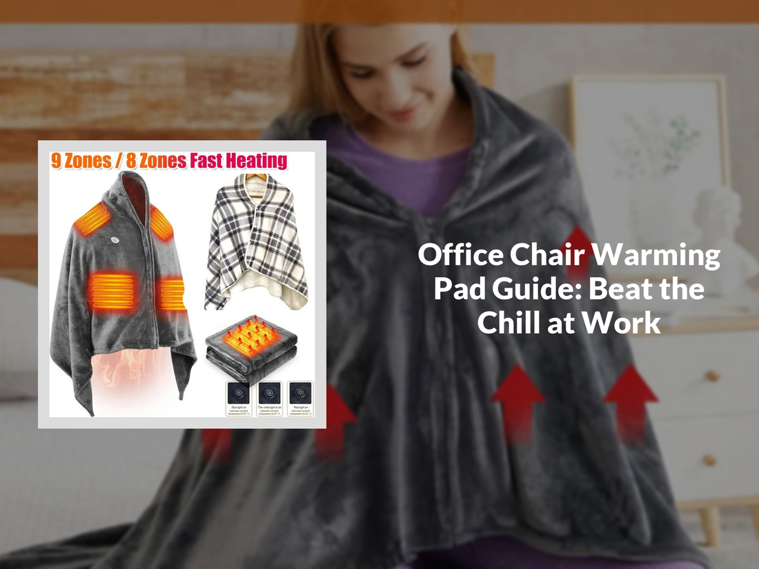 Office Chair Warming Pad Guide: Beat the Chill at Work