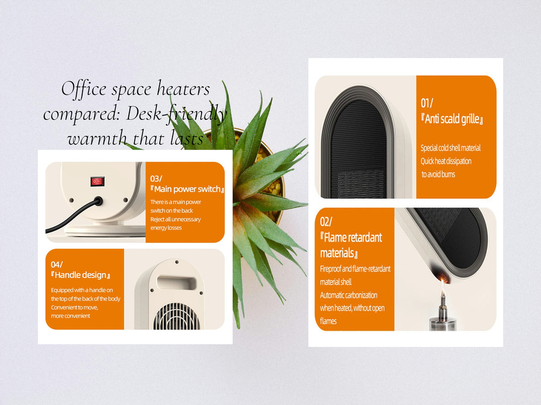 Office space heaters compared: Desk-friendly warmth that lasts