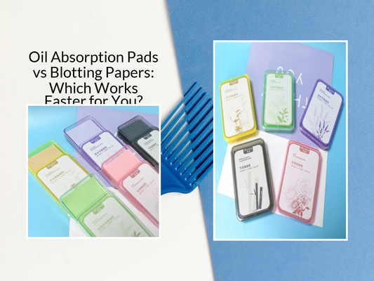 Oil Absorption Pads vs Blotting Papers: Which Works Faster for You?