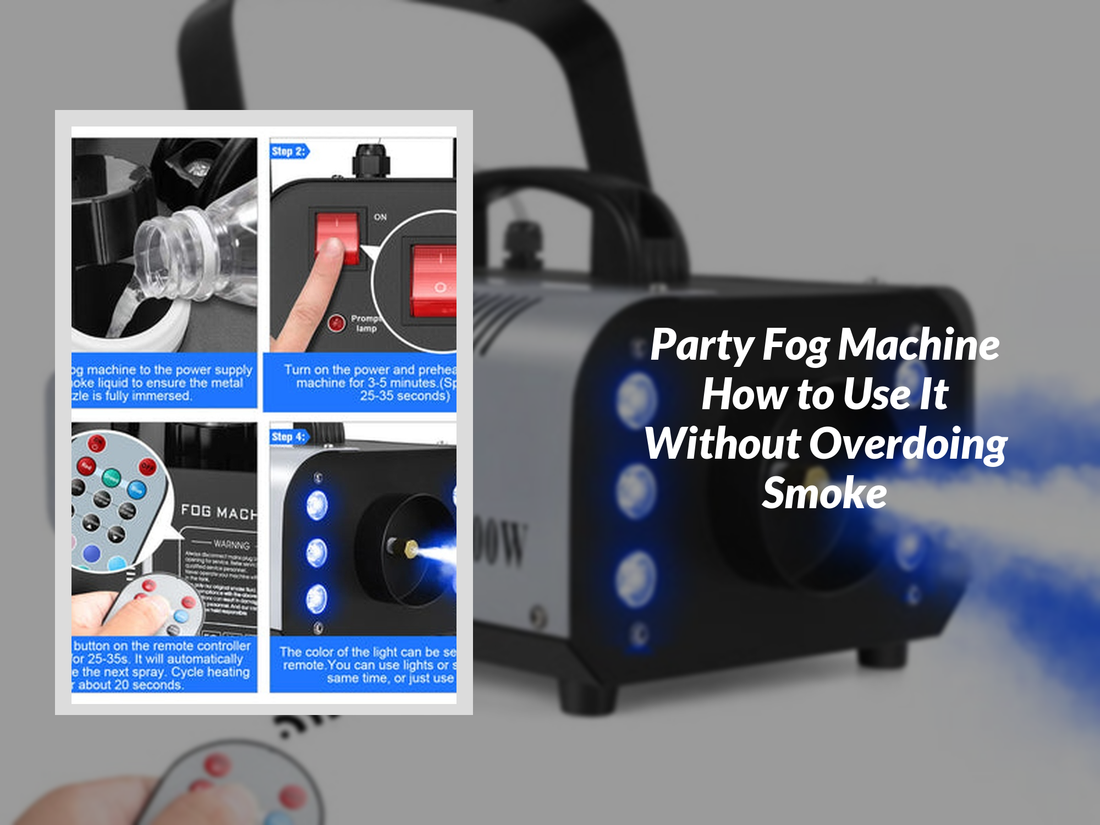 Party Fog Machine How to Use It Without Overdoing Smoke
