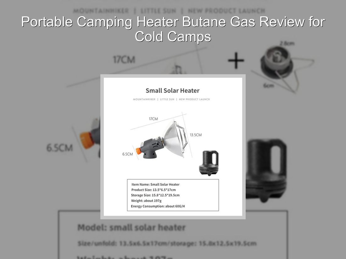 Portable Camping Heater Butane Gas Review for Cold Camps