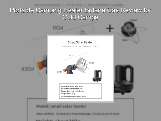 Portable Camping Heater Butane Gas Review for Cold Camps