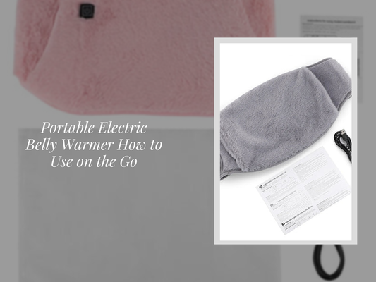 Portable Electric Belly Warmer How to Use on the Go
