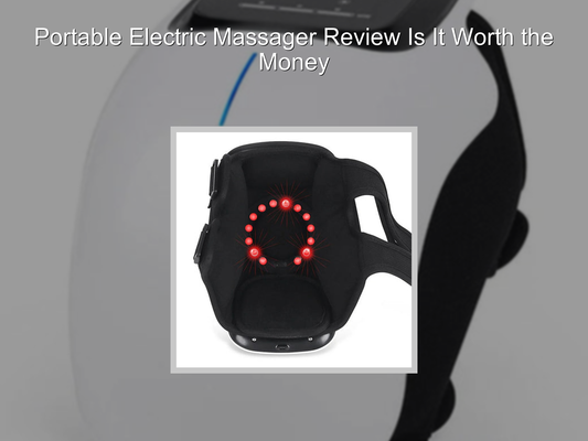 Portable Electric Massager Review Is It Worth the Money