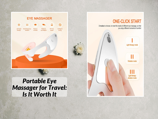 Portable Eye Massager for Travel: Is It Worth It