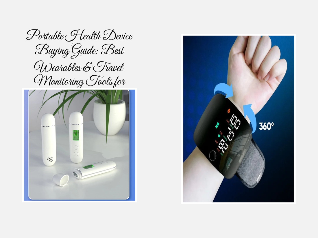 Portable Health Device Buying Guide: Best Wearables & Travel Monitoring Tools for 2026