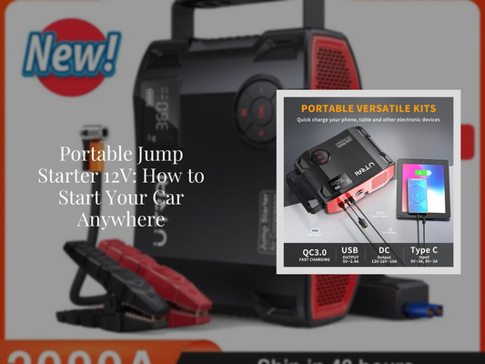 Portable Jump Starter 12V: How to Start Your Car Anywhere