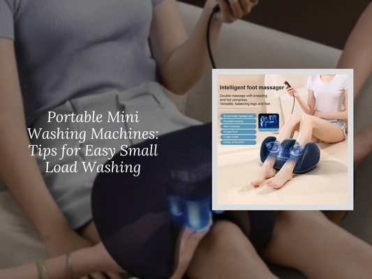 Portable Mini Washing Machines: Tips for Easy Small Load Washing