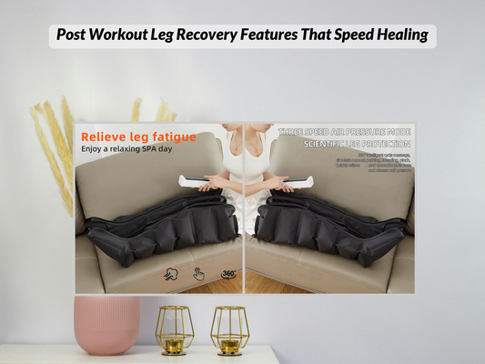 Post Workout Leg Recovery Features That Speed Healing