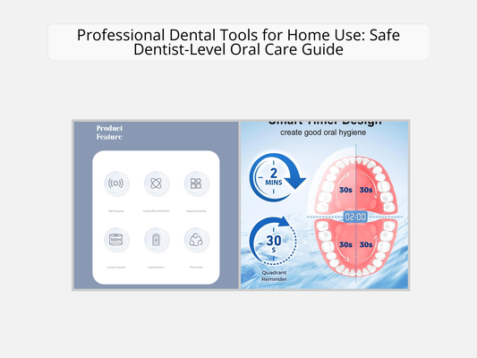 Professional Dental Tools for Home Use: Safe Dentist-Level Oral Care Guide