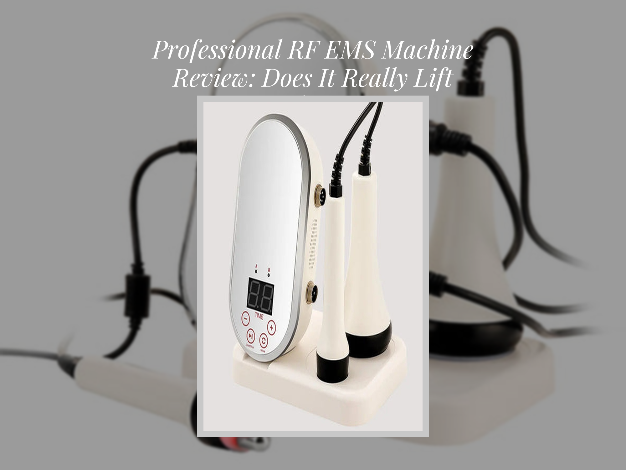 Professional RF EMS Machine Review: Does It Really Lift and Firm ...