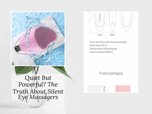 Quiet But Powerful? The Truth About Silent Eye Massagers