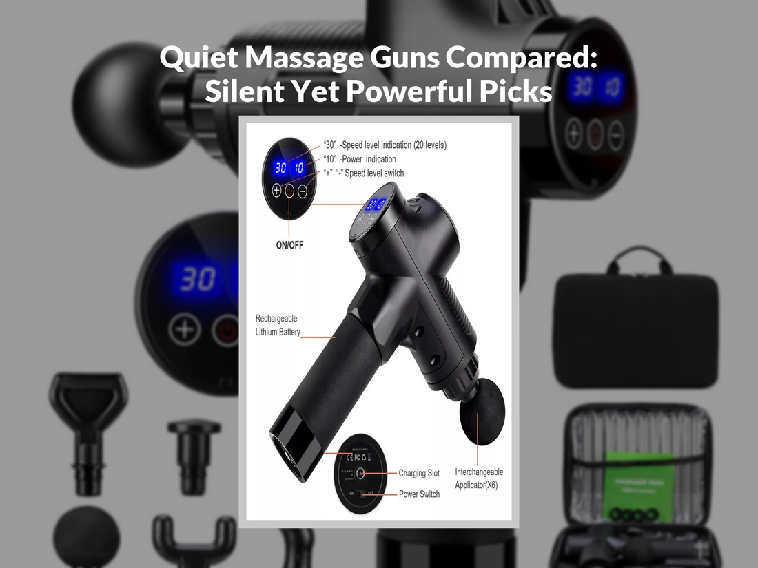 Quiet Massage Guns Compared: Silent Yet Powerful Picks