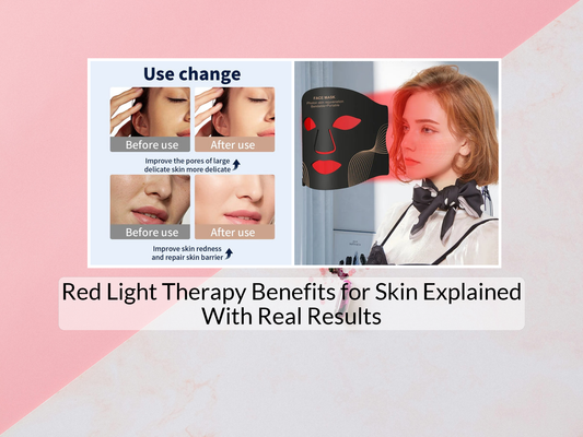 Red Light Therapy Benefits for Skin Explained With Real Results