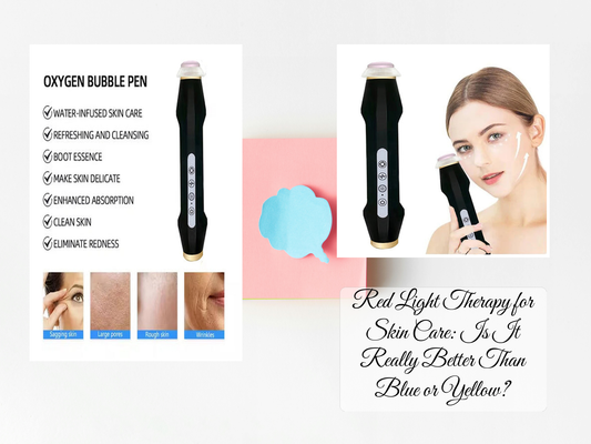 Red Light Therapy for Skin Care: Is It Really Better Than Blue or Yellow?