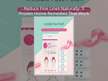 Reduce Fine Lines Naturally: 9 Proven Home Remedies That Work – KentDO ...