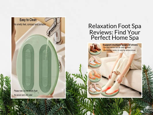 Relaxation Foot Spa Reviews: Find Your Perfect Home Spa