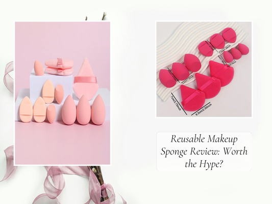 Reusable Makeup Sponge Review: Worth the Hype?