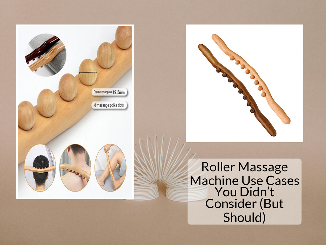 Roller Massage Machine Use Cases You Didn’t Consider (But Should)