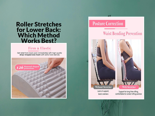 Roller Stretches for Lower Back: Which Method Works Best?